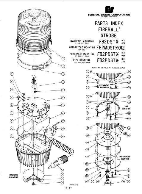 Federal Signal Light Fire Ball Strobe FB2DST FB2MDST FB2PDST - Parts List