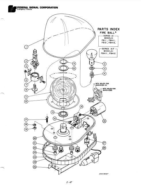 Federal Signal Light Fire Ball FB11 FB12 FBH11 FBH12 Series A1 A1F Parts List